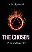 Chosen Book 1 Pins N.M. Santoski