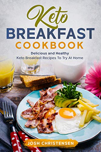 Keto Breakfast Cookbook