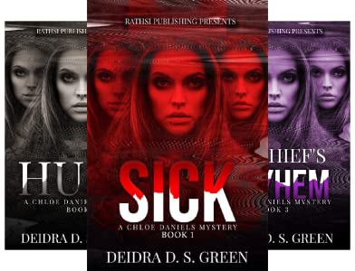 Chloe Daniels Mystery Series Deidra D. S.  Green