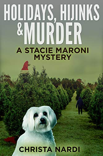 Holidays, Hijinks & Murder