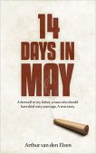 14 days in May Arthur van den Elzen