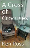 A Cross of Crocuses Ken Ross
