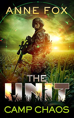 Camp Chaos (The Unit Book 1)