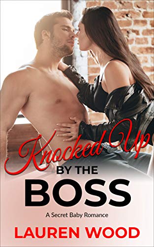 Knocked Up By The Boss