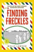 Finding Freckles Molly  Lawson