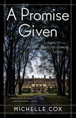 A Promise Given Michelle Cox