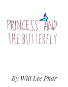 Princess and the Butterfly Will Lee Phar