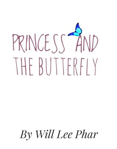 Princess and the Butterfly