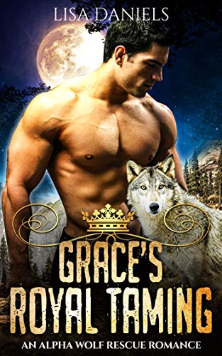 Grace’s Royal Taming Lisa Daniels