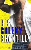 His Cheeky Chantilly Dee Ellis