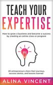 Teach Your Expertise How Alina Vincent