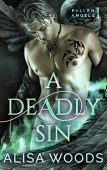 A Deadly Sin (Fallen Alisa Woods