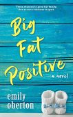 Big Fat Positive Emily Oberton