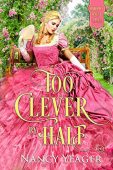 Too Clever by Half Nancy Yeager