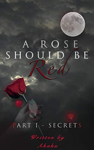 A rose should be red 