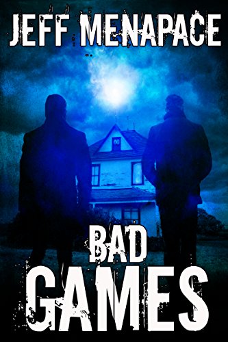 Bad Games - A Jeff Menapace