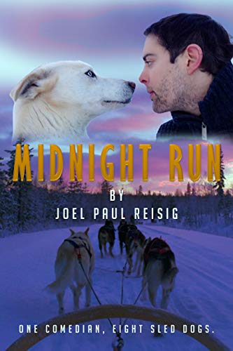 Midnight Run joel paul  reisig