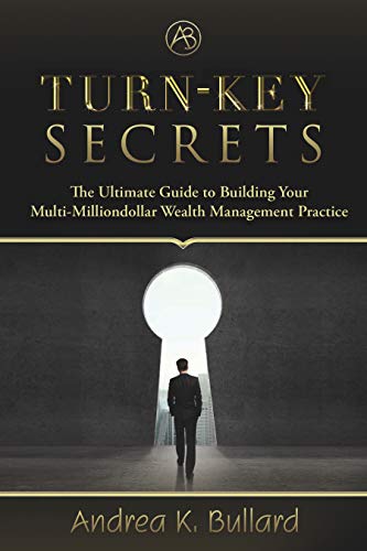 Turn-Key Secrets Ultimate Guide Andrea Bullard