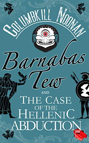 Barnabas Tew and the Case of the Hellenic Abduction