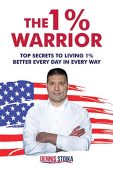 1% Warrior Top Secrets Dennis Stoika