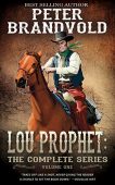 Lou Prophet Complete Series Peter Brandvold