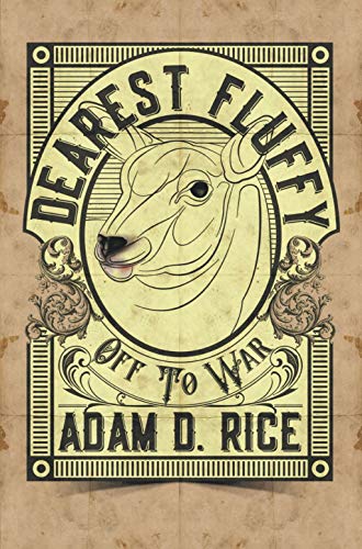 Dearest Fluffy Adam D. Rice