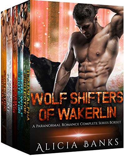 Wolf Shifters of Wakerlin: A Paranormal Romance Complete Series Box Set
