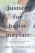 Justice for Hattie Mayfair Irene Onorato