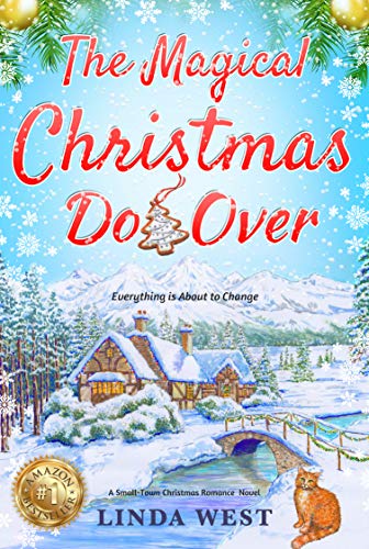 Magical Christmas Do-Over Linda West