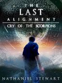 Last Alignment Cry of Nathaniel Stewart