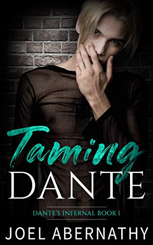 Taming Dante