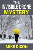 Invisible Drone Mike Dixon