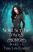 Soul Scribe Trilogy (Books Tera Lyn Cortez