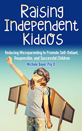 Raising Independent Kiddos