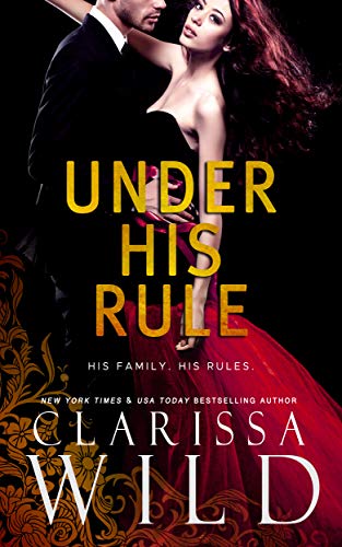 Under His Rule Clarissa Wild