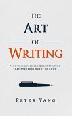 Art of Writing Peter Yang