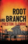 Root and Branch Preston Fleming