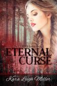 Eternal Curse (Cursed Series Kara Leigh Miller