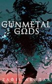 Gunmetal Gods Zamil Akhtar
