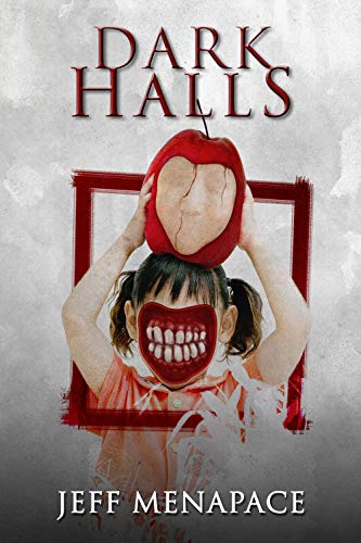 Dark Halls - A Horror Novel