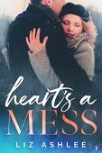 Heart's a Mess Liz Ashlee