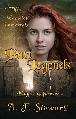 Past Legends An Arthurian A. F. Stewart