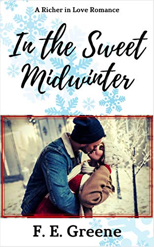 In the Sweet Midwinter F. E. Greene