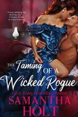 Taming of a Wicked Samantha Holt