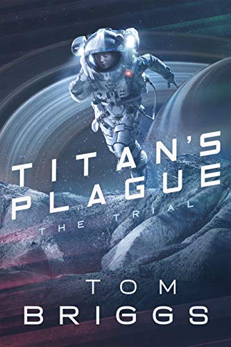 Titan's Plague: The Trial