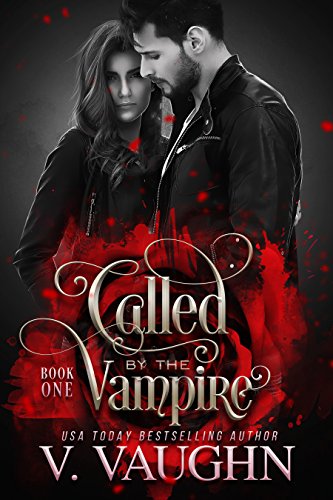 Called by the Vampire - Book 1