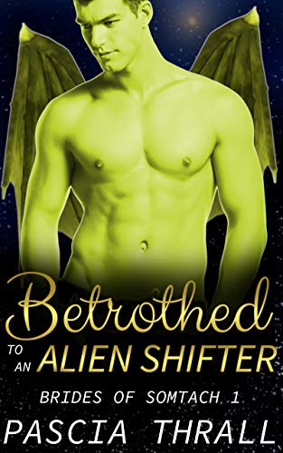 Betrothed to an Alien Pascia Thrall