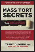 Mass Tort Secrets Playbook Terry Dunken