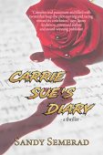 Carrie Sue's Diary sandy semerad