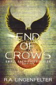 End of Crows - R. Lingenfelter